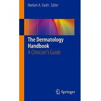 The Dermatology Handbook: A Clinician's Guide