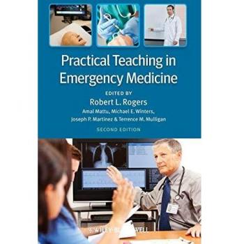 Practical Teaching in Emergency Medicine, 2nd Edition