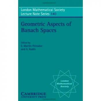 Aspectos Geométricos de Espacios Banach: Ensayos en Honor a Antonio Plans (Serie de Notas de Conferencias de la Sociedad Matemática de Londres, Volumen 140)