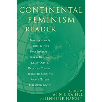 Continental Feminism Anthology: Key Texts and Perspectives