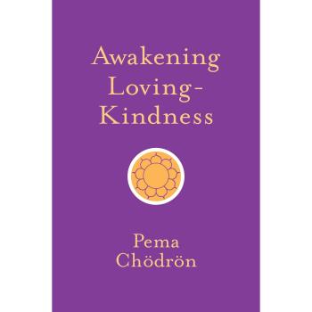 Awakening Loving-Kindness