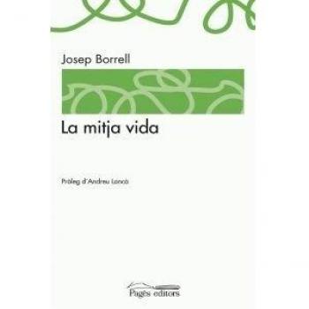 Mitja vida, La