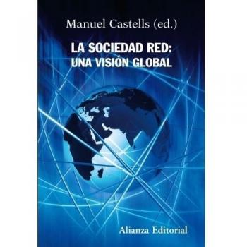 La sociedad red: una visión global