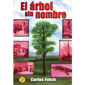 El Arbol Sin Nombre