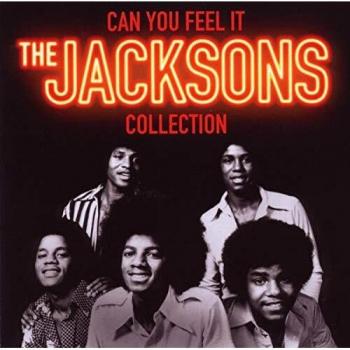 Can You Fell It : The Jacksons Collectio.
