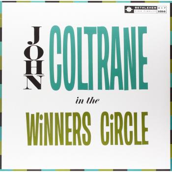 Coltrane's In the Winner's Circle 180g Vinyl - Authentic Analog Sound Experience