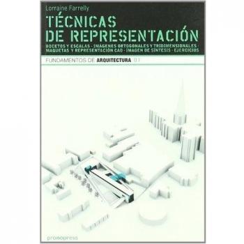 Tecnicas De Representacion - Fundamentos De Arquitectura