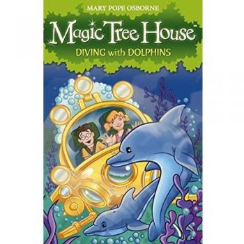 Magic Tree House 9: Diving with Dolphins