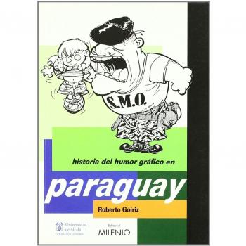 Historia del Humor Gráfico en Paraguay