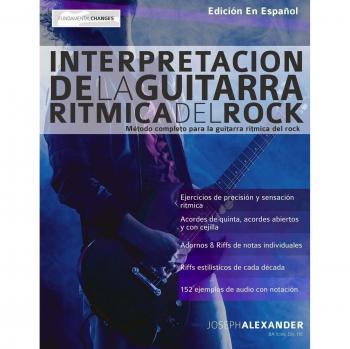 Interpretación de la guitarra rítmica del rock: Método completo para la guitarra rítmica del rock: 2