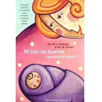 Mi hijo no duerme ¿Qué puedo hacer?
