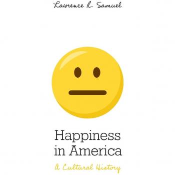 Cultural History Book: Happiness in America