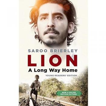 Lion: A Long Way Home Young Readers' Edition