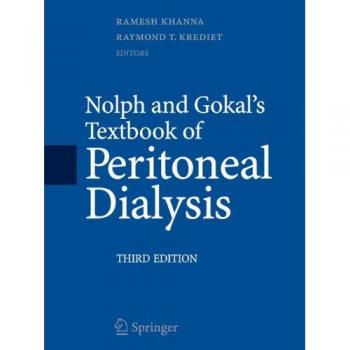 Nolph and Gokal's Peritoneal Dialysis Textbook - Springer Edition