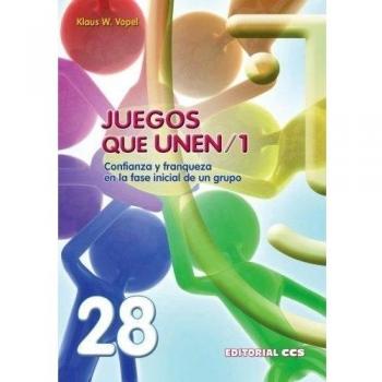 JUEGOS QUE UNEN 1: Confianza y franqueza en la fase inicial de un grupo: 28