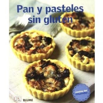 Cocina Del mundo. Pan y pasteles Sin Gluten - AA.VV