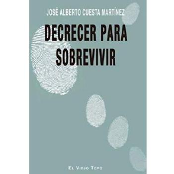 Decrecer para sobrevivir