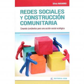 Redes Sociales Y Construcción Comunitaria: Creando