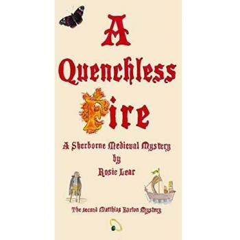 Fuego Inextinguible: La Segunda Misterio Medieval de Sherborne (Matthias Barton, Volumen 2) - Edición en Tapa Blanda