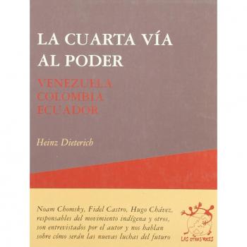 La cuarta vía al poder