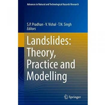 Landslides: Theory, Practice and Modelling: 50