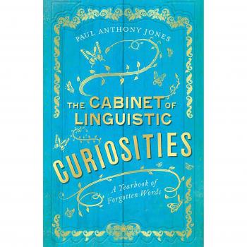 Libro El Gabinete de Curiosidades Lingüísticas: Un Anuario de Palabras Olvidadas