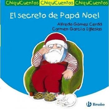 El secreto de Papá Noel - Alfredo Gómez Cerda