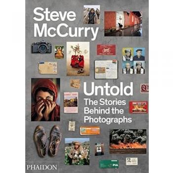 Steve McCurry untold: the stories behind the photographs (PHOTOGRAPHY)