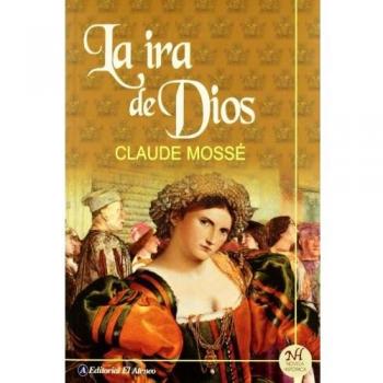 IRA DE DIOS, LA