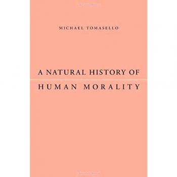 A Natural History of Human Morality