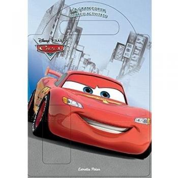 Cars. La Gran Cursa. Llibre D'Activitats