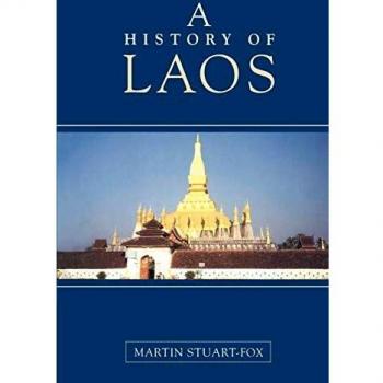 Comprehensive Paperback History of Laos by Martin Stuart-Fox