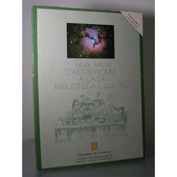 mica d'astronomia a casa: biblioteca i ull nu/Una