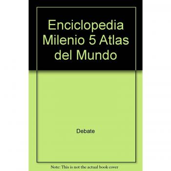 Enciclopedia Milenio 5 Atlas del Mundo