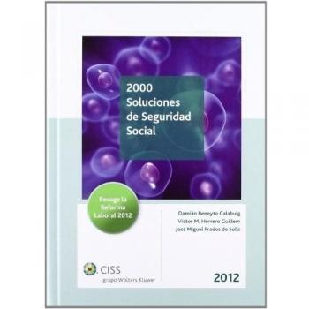 2000 soluciones de Seguridad Social 2012