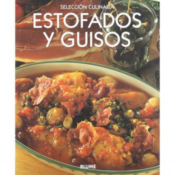 Selección culinaria. Estofados y guisos