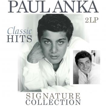 Paul Anka – Signature Collection – Classic Hits 2LPs