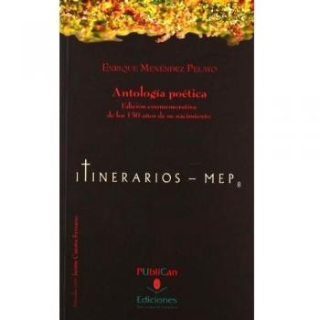Antología poética: Edición conmemorativa de los 150 años de su nacimiento