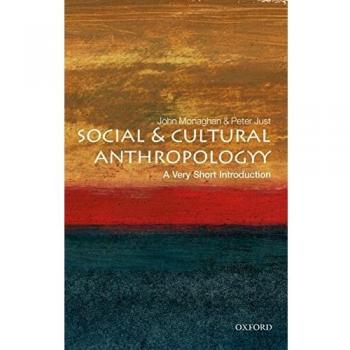 Social and Cultural Anthropology: A Very Short Introduction