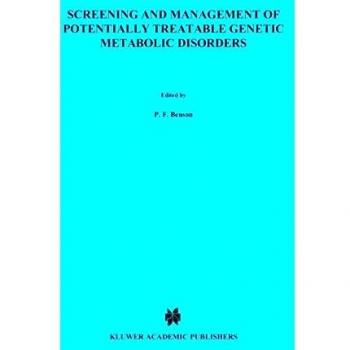 Screening and management of potentially treatable genetic metabolic disorders: Proceeding of the Workshop held in London, March 17-18, 1983