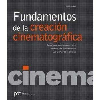 FUNDAMENTOS DE CREACION CINEMATOGRAFICA