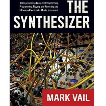 The Synthesizer: A Complete Guide to Mastering Electronic Music Creation and Performance
