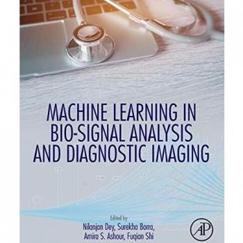 Machine Learning in Bio-Signal Analysis and Diagnostic Imaging