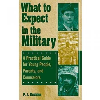 What to Expect in the Military: A Comprehensive Guide for Youth, Parents, and Advisors