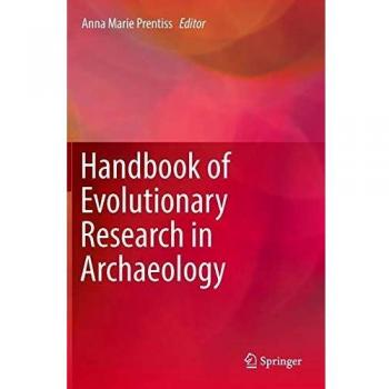 Evolutionary Archaeology Research Handbook