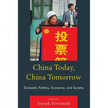 China Today, China Tomorrow: Insights on Domestic Politics, Economy, and Society