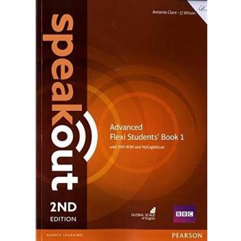 Speakout Advanced 2nd Edition Flexi Students' Book 1 with MyEnglishLab Pack: Vol. 1
