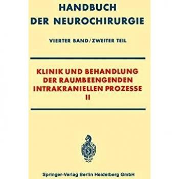 Clinical Handbook for Management of Space-Occupying Intracranial Processes II