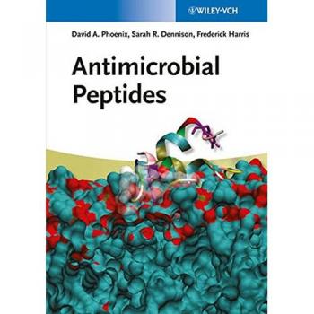 VCH Publishing Antimicrobial Peptides: The Essential Guide to Antimicrobial Properties and Applications