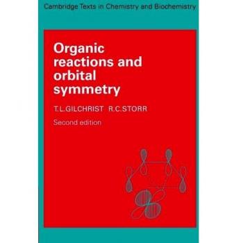 Reacciones Orgánicas y Simetría Orbital (Textos de Cambridge en Química y Bioquímica) - Edición en Tapa Blanda